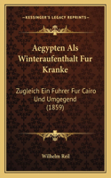 Aegypten ALS Winteraufenthalt Fur Kranke