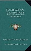 Ecclesiastical Dilapidations