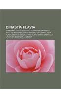 Dinastia Flavia: Domiciano, Tito, Tito Flavio Vespasiano, Berenice, Sitio de Jerusalen, Lucio Antonio Saturnino, Julia Flavia, Domicia Longina(Spanish)