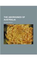 The Aborigines of Australia