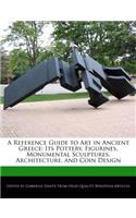 A Reference Guide to Art in Ancient Greece