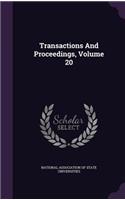 Transactions and Proceedings, Volume 20
