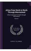 Africa From South to North Through Marotseland