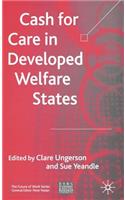Cash for Care in Developed Welfare States