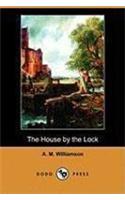 The House by the Lock (Dodo Press)