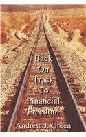 Back On Track To Financial Freedom