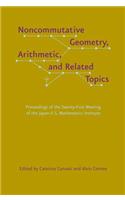 Noncommutative Geometry, Arithmetic, and Related Topics
