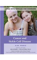 Cancer and Sickle Cell Disease