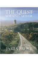 The Quest For King Arthur
