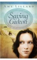 Saving Gideon