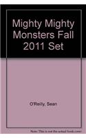 Mighty Mighty Monsters Fall 2011 Set