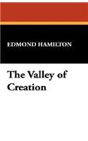 The Valley of Creation