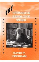 101 Thoughts From The Word Vol. Three
