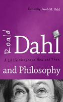 Roald Dahl and Philosophy