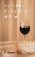 Article on the Distillation of Wine