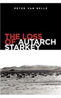 The Loss of Autarch Starkey: (English)