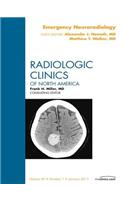 Emergency Neuroradiology, an Issue of Radiologic Clinics of North America