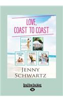 Love, Coast to Coast: Mistaken Engagement/Memories of Love/Second Chance Island/Ice-Breaker/No Rescue (Large Print 16pt)