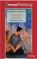 Dangerous Attraction