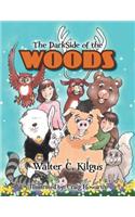 The Darkside of the Woods