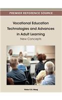 Vocational Education Technologies and Advances in Adult Learning