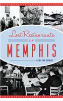 Lost Restaurants of Memphis