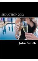 Seduction 2012: zero myths(English)