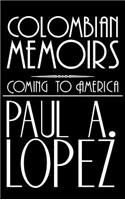 Colombian Memoirs