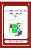 Best Ever Book of Mailman Jokes: Lots and Lots of Jokes Specially Repurposed for You-Know-Who