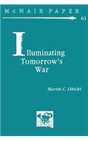 Illuminating Tomorrow's War