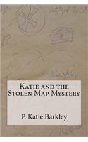 Katie and the Stolen Map Mystery