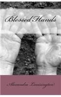 Blessed Hands: (English)