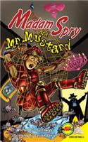 Madam Spry and Mr. Mustard