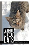 A Field Study of Cats