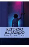 Retorno al pasado
