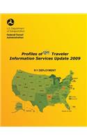 Profiles of 511 Traveler Information Services Update 2009