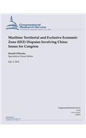Maritime Territorial and Exclusive Economic Zone (EEZ) Disputes Involving China
