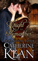 Knight to Remember: A Medieval Romance Novella