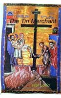 Tin Merchant