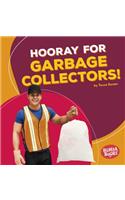 Hooray for Garbage Collectors!