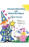 Princess Bella Bling and Wizard Wiz Wayne