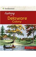 Exploring the Delaware Colony