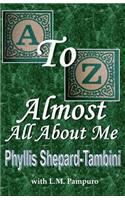 A to Z - Almost All about Me
