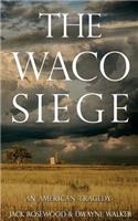 Waco Siege
