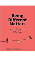 Being Different Matters: The Jobseeker's Manual for the New Economy