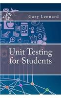 Unit Testing for Students