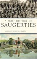 A Brief History of Saugerties