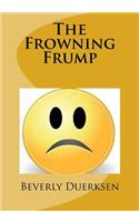 The Frowning Frump