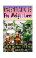 Essential Oils For Weight Loss