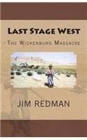 Last Stage West